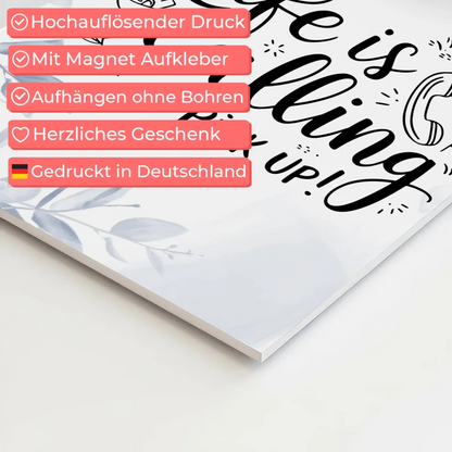 Magnet Poster mit Spruch Life is calling – pick up