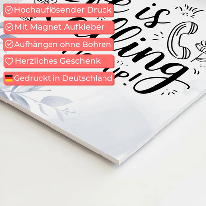 Magnet Poster mit Spruch Life is calling – pick up