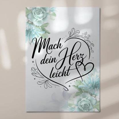 Sprüche Poster Magentisch - Mach dein Herz leicht