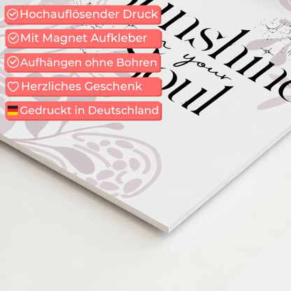 Spruch Fotoboard Magnet Wandbild Sunshine in your soul Magnet Poster