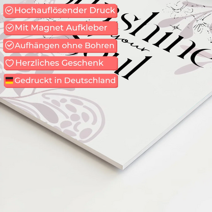 Spruch Fotoboard Magnet Wandbild Sunshine in your soul Magnet Poster