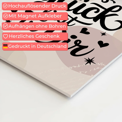 Sprüche Poster Magentisch Das Glück liegt in dir