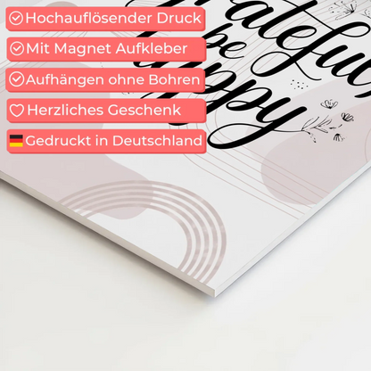 Magnet Poster mit Spruch Be Grateful Be Happy Geschenk