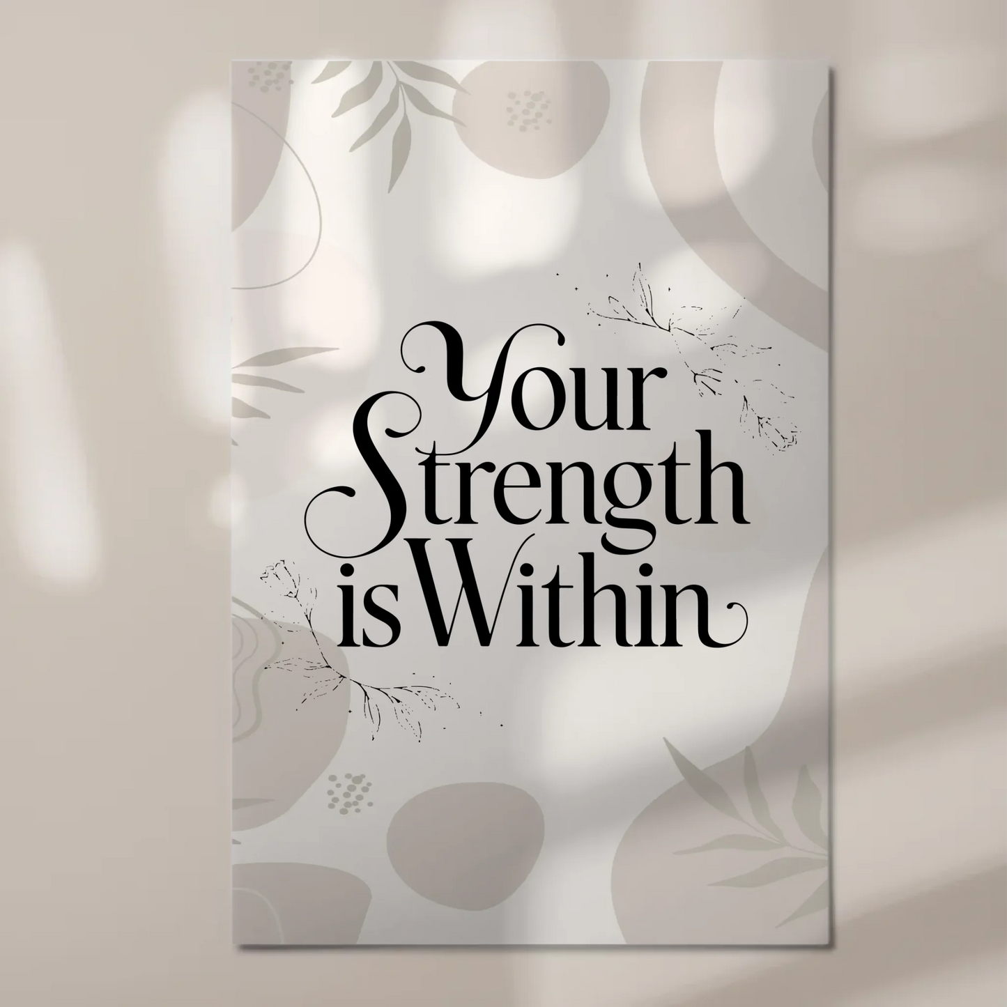 Magnet Poster Spruch Your Strength is Within Geschenk