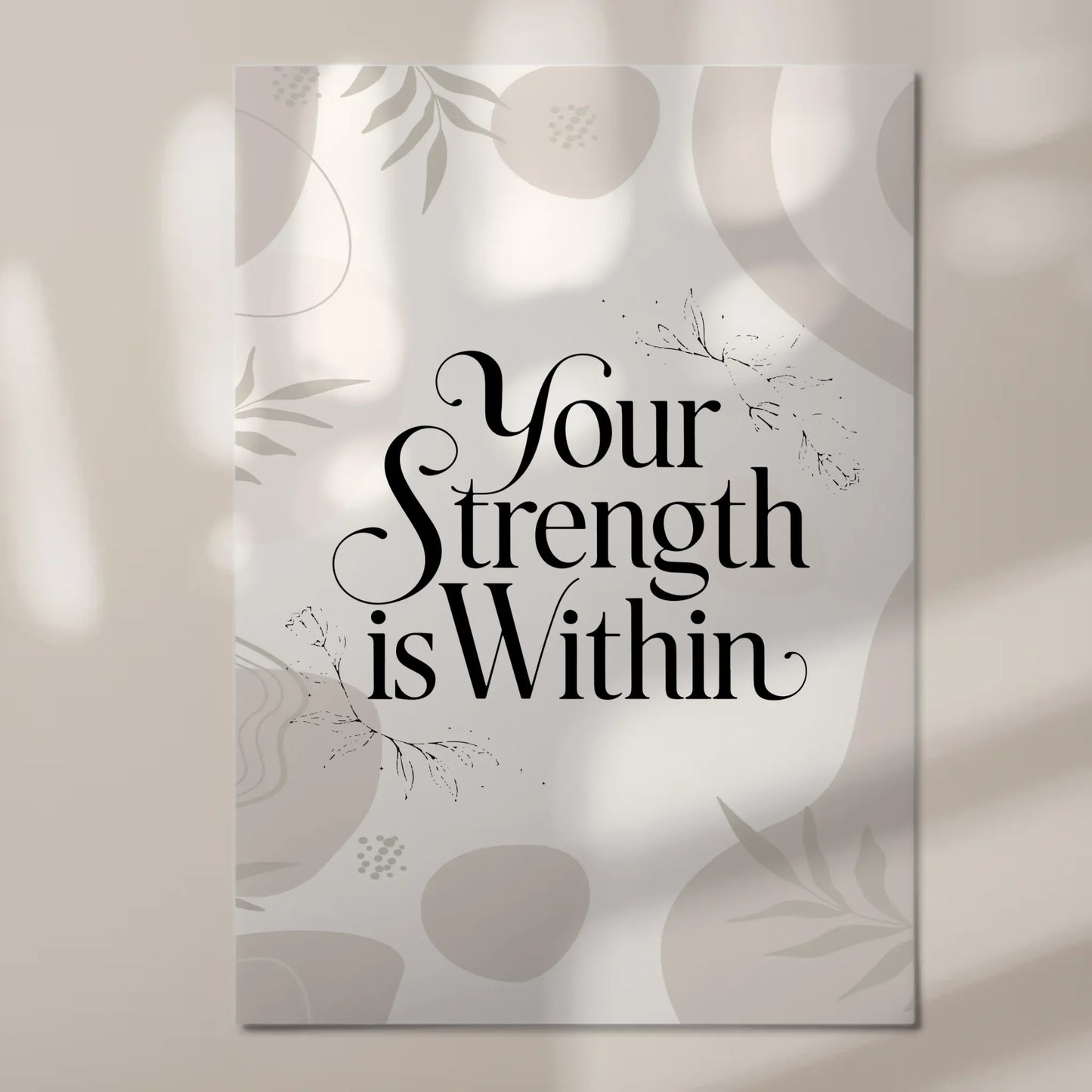 Magnet Poster Spruch Your Strength is Within Geschenk