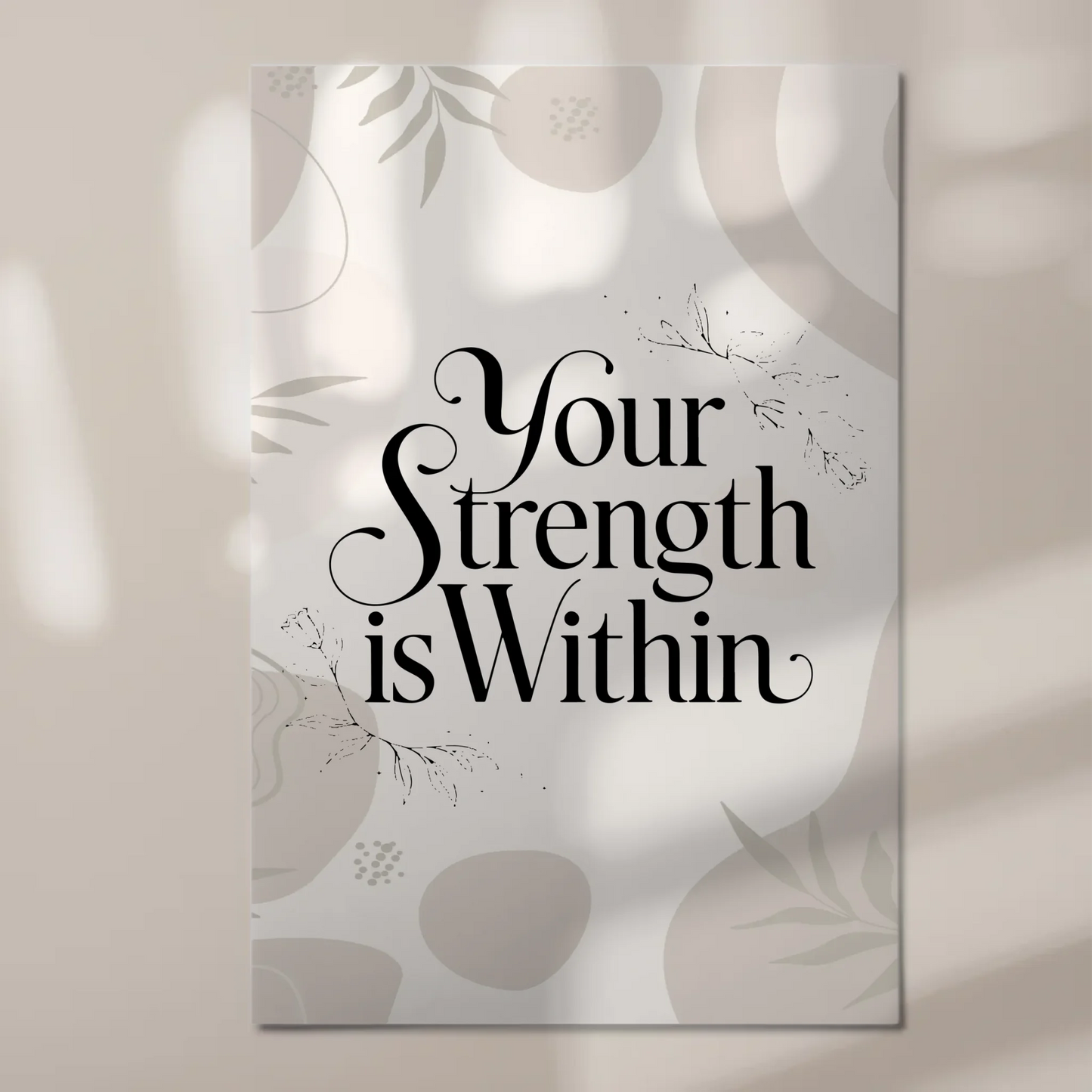 Magnet Poster Spruch Your Strength is Within Geschenk