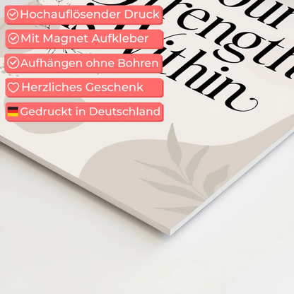 Magnet Poster Spruch Your Strength is Within Geschenk