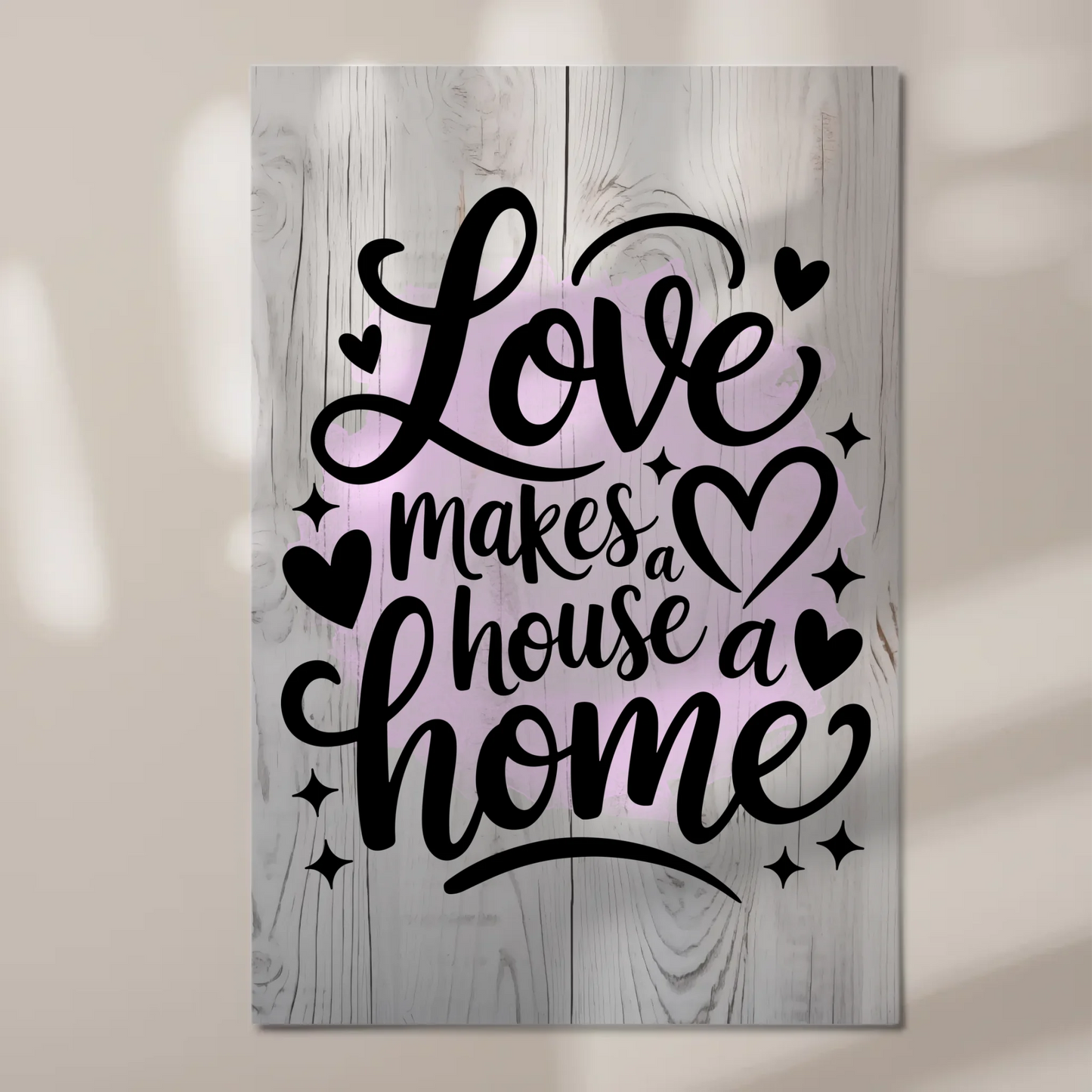 Magnet Poster Spruch Love makes a house a home Geschenk