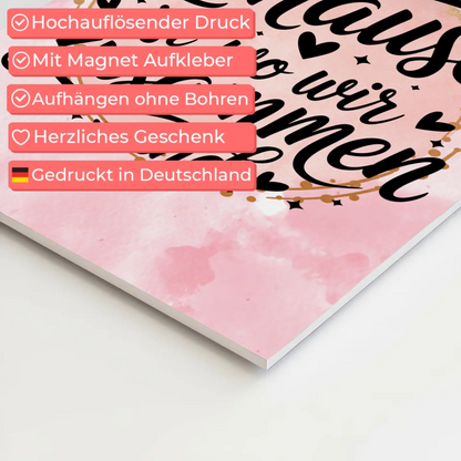 Sprüche Poster Magentisch Zuhause ist wo wir zusammen sind