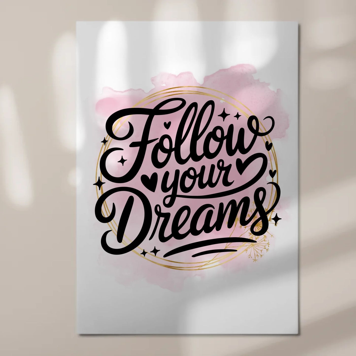 Magnet Poster mit Spruch Follow your dreams Geschenk
