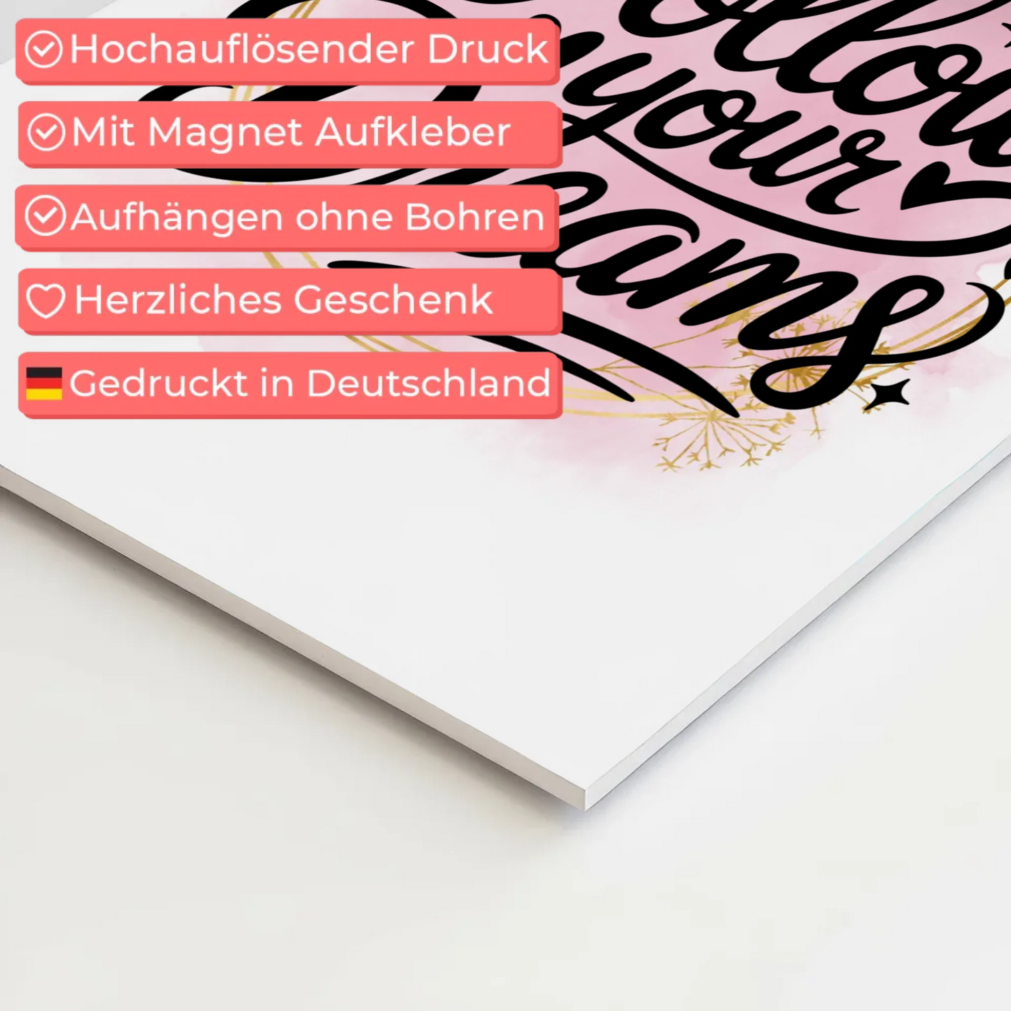 Magnet Poster mit Spruch Follow your dreams Geschenk