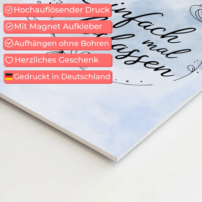Magnet Poster Spruch Einfach mal loslassen Geschenk