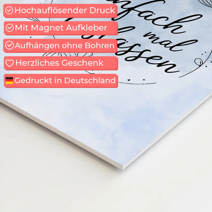 Magnet Poster Spruch Einfach mal loslassen Geschenk
