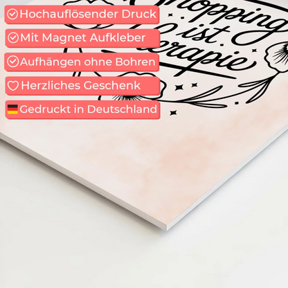 Sprüche Poster Magentisch Shopping ist Therapie Geschenk