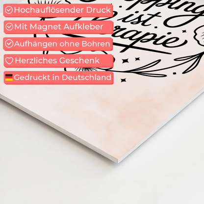Sprüche Poster Magentisch Shopping ist Therapie Geschenk
