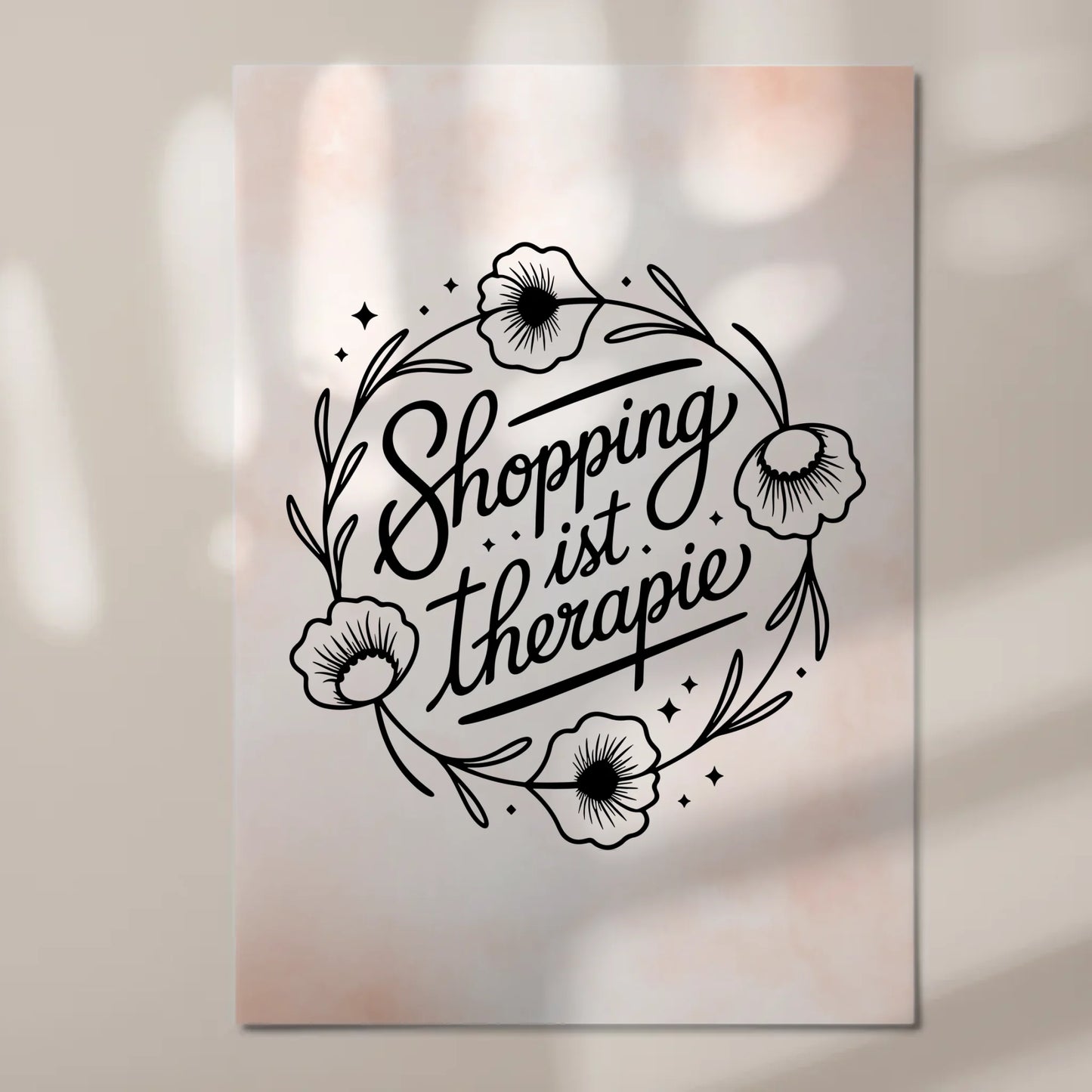 Sprüche Poster Magentisch Shopping ist Therapie Geschenk