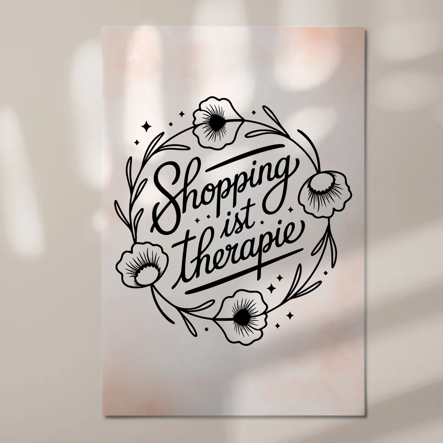 Sprüche Poster Magentisch Shopping ist Therapie Geschenk