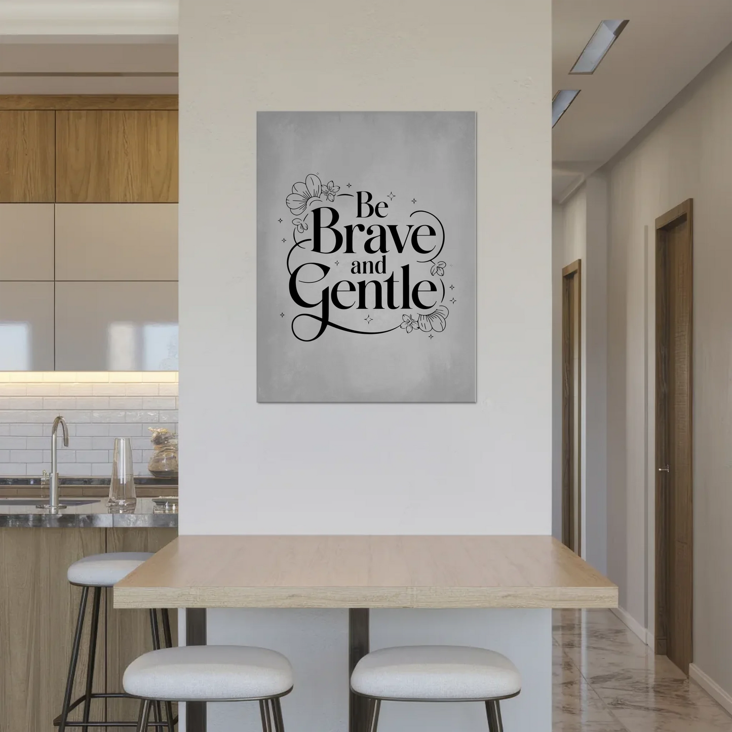 Magnet Poster mit Spruch Be brave and gentle Geschenk