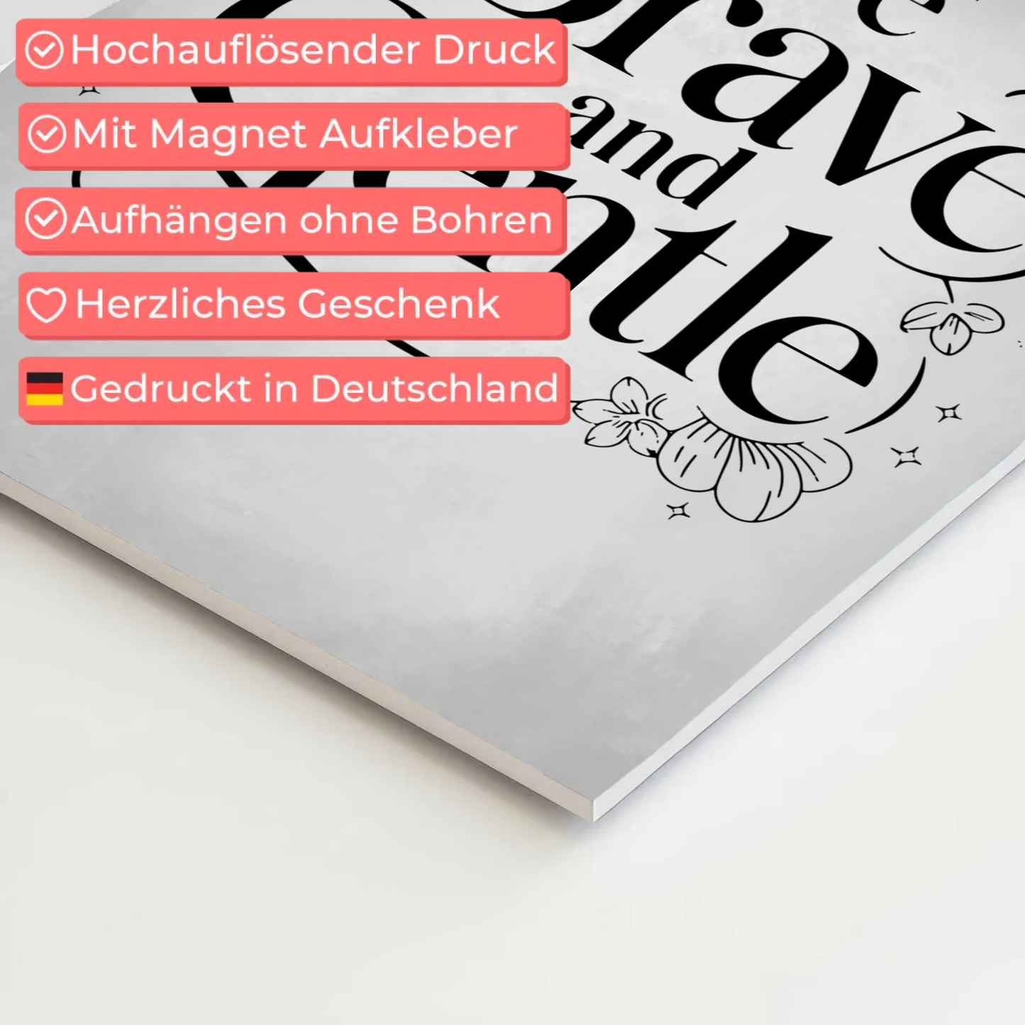 Magnet Poster mit Spruch Be brave and gentle Geschenk