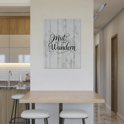 Magnet Poster Spruch Mut führt zu Wundern Geschenk