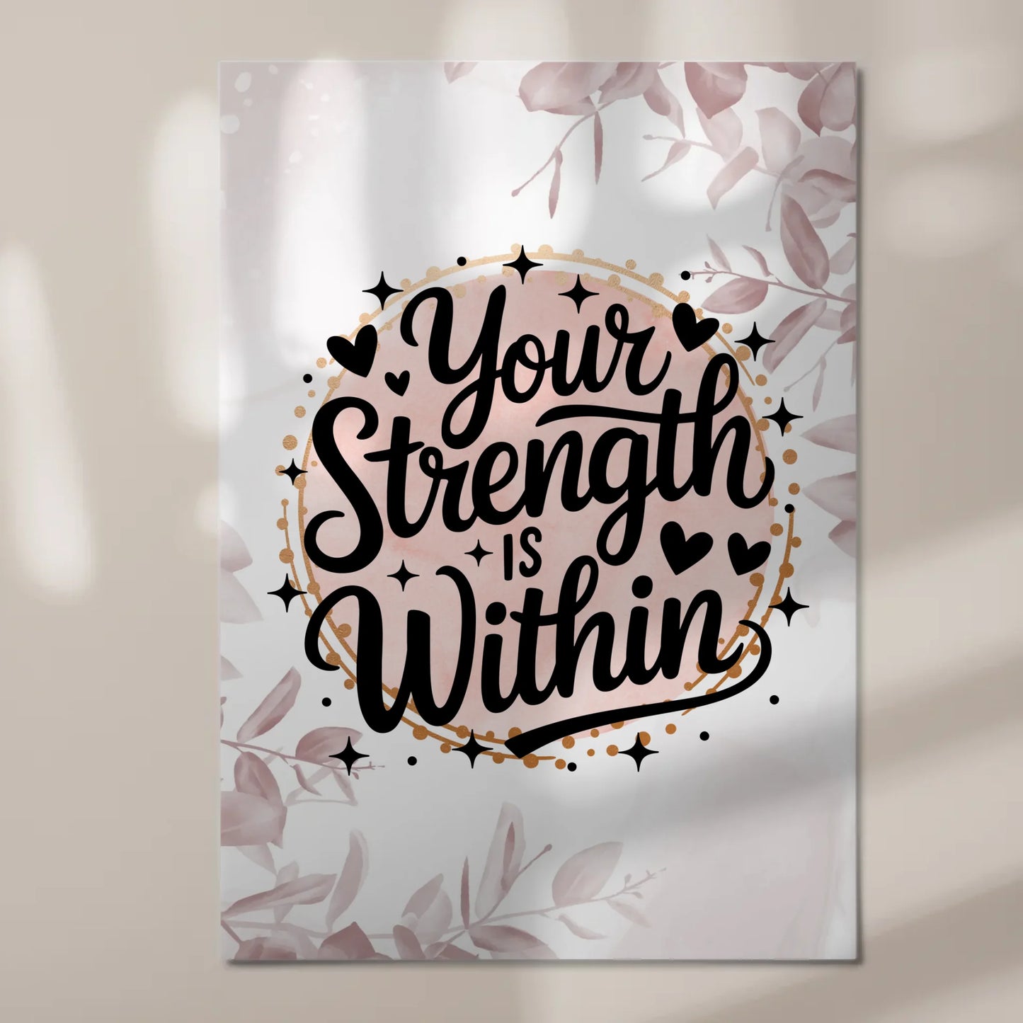 Magnet Poster mit Spruch Your strength is within