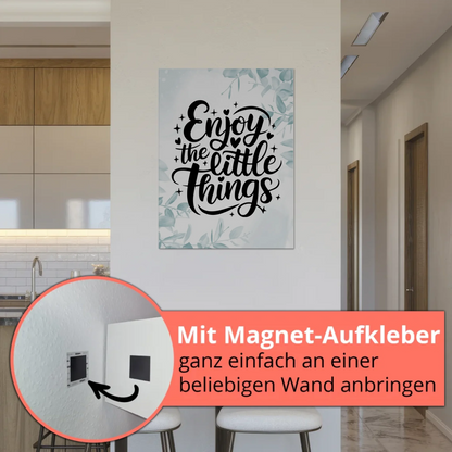 Magnet Poster Spruch Enjoy the Little Things Geschenk Fotoboard