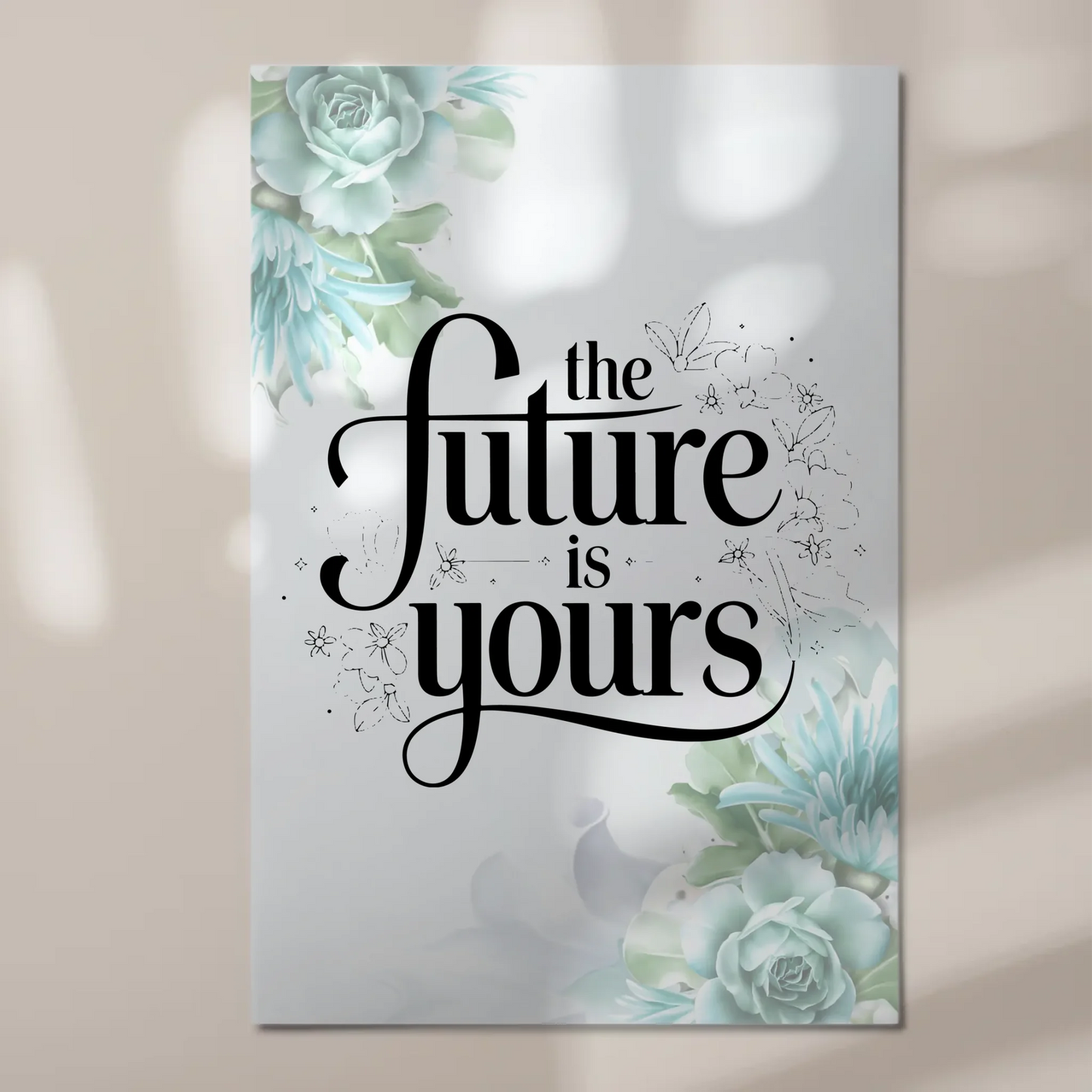 Spruch Fotoboard Magnet Wandbild The Future is Yours