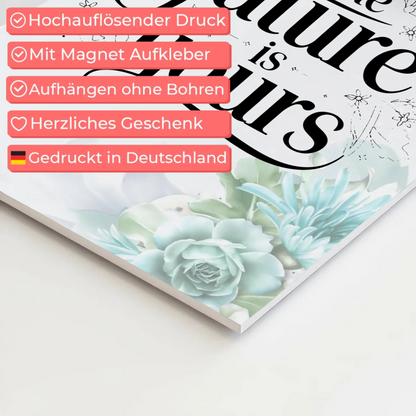 Spruch Fotoboard Magnet Wandbild The Future is Yours