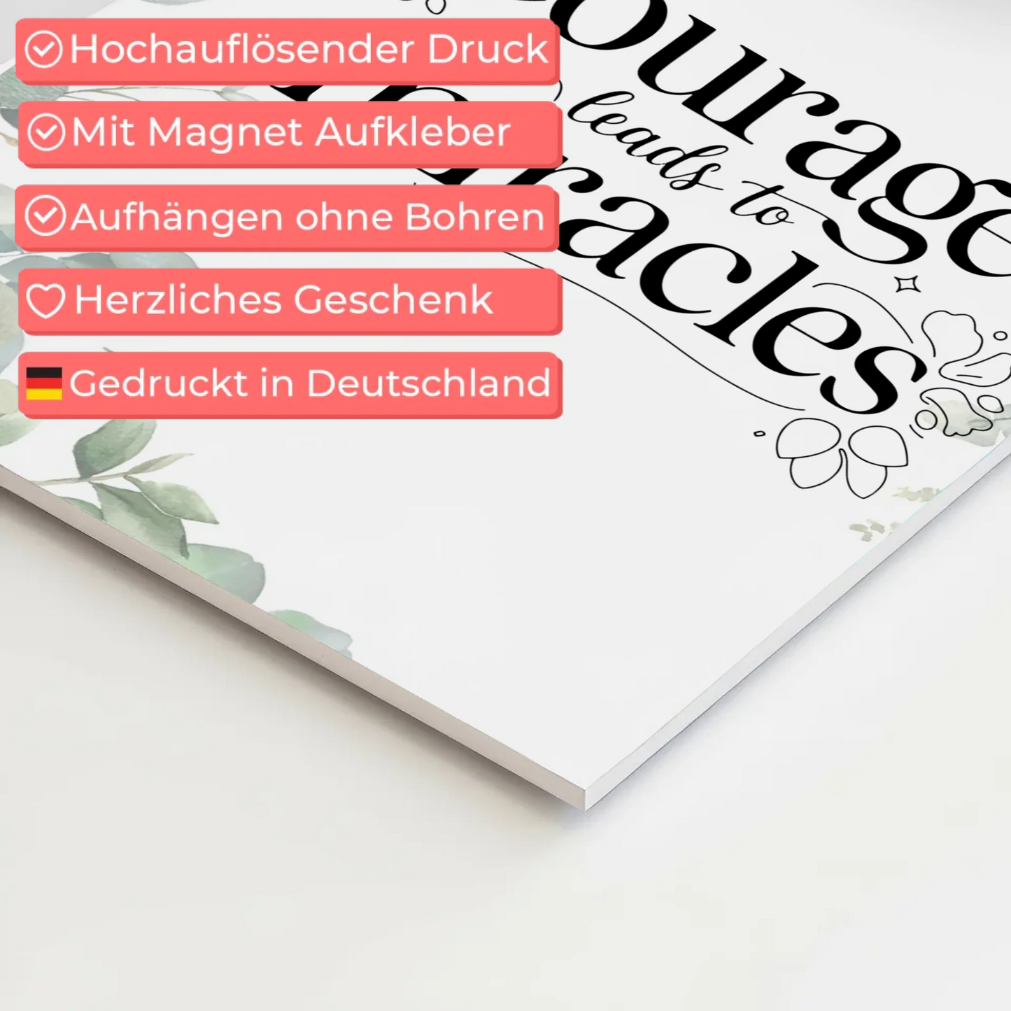 Magnet Poster mit Spruch Courage Leads to Miracles