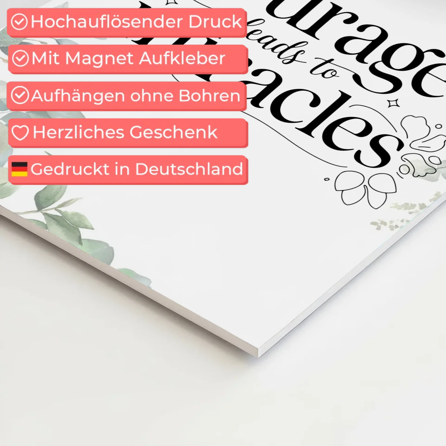 Magnet Poster mit Spruch Courage Leads to Miracles