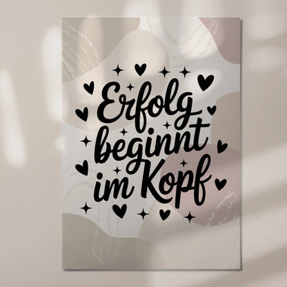 Spruch Fotoboard Magnet Wandbild Erfolg beginnt im Kopf