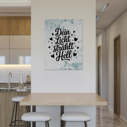 Magnet Poster Spruch Dein Licht strahlt hell Geschenk