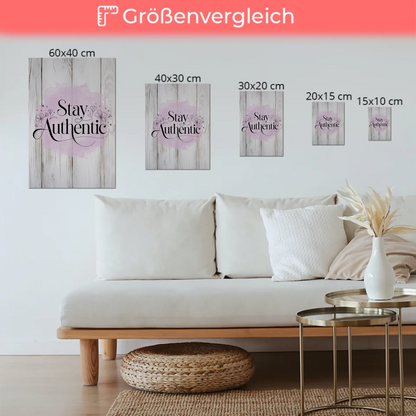 Sprüche Poster Magentisch - Stay Authentic Geschenk