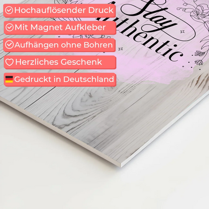 Magnet Poster mit Spruch Stay Authentic Geschenkidee