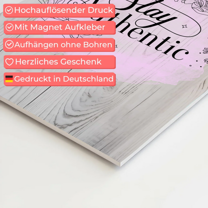 Magnet Poster mit Spruch Stay Authentic Geschenkidee