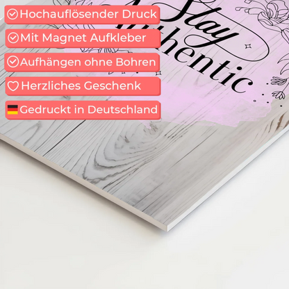 Magnet Poster mit Spruch Stay Authentic Geschenkidee