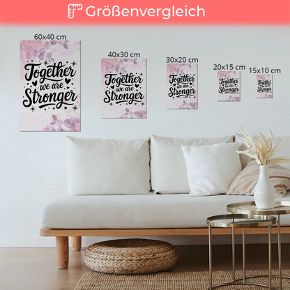 Magnet Poster Spruch Together we are stronger Geschenk Fotoboard