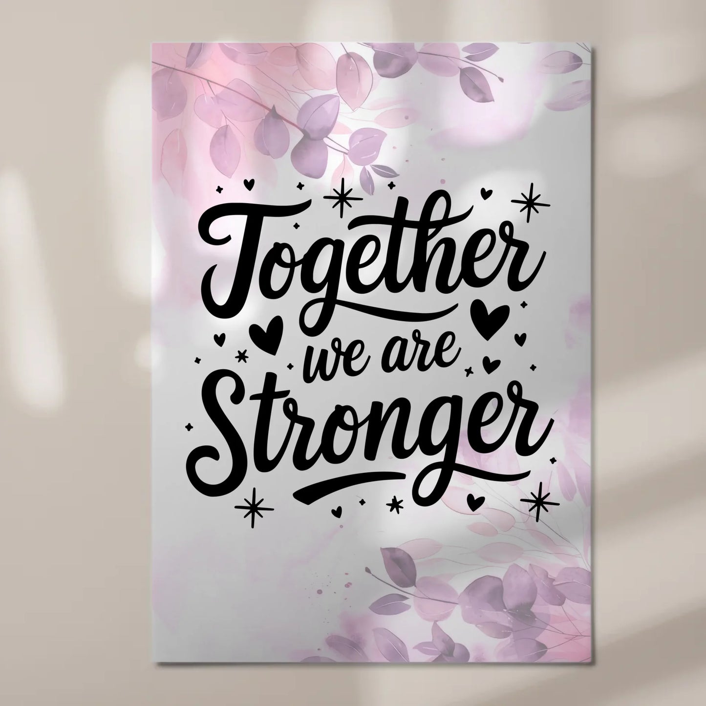 Magnet Poster Spruch Together we are stronger Geschenk Fotoboard