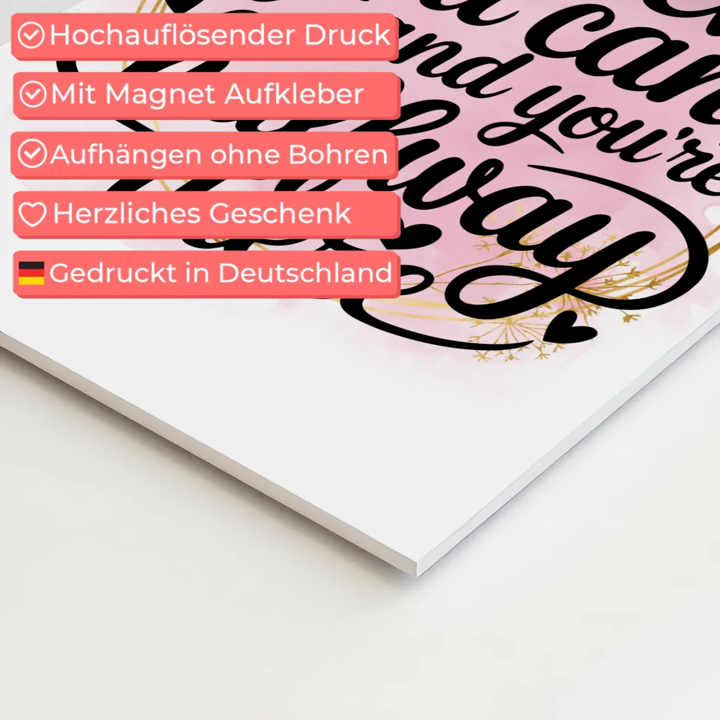 Sprüche Poster Magentisch Believe You Can Geschenkidee