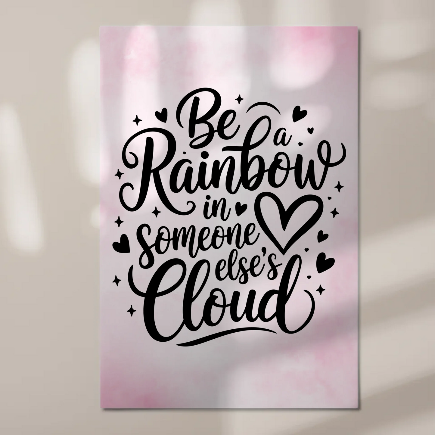 Magnet Poster Spruch Be a Rainbow Geschenkidee Fotoboard