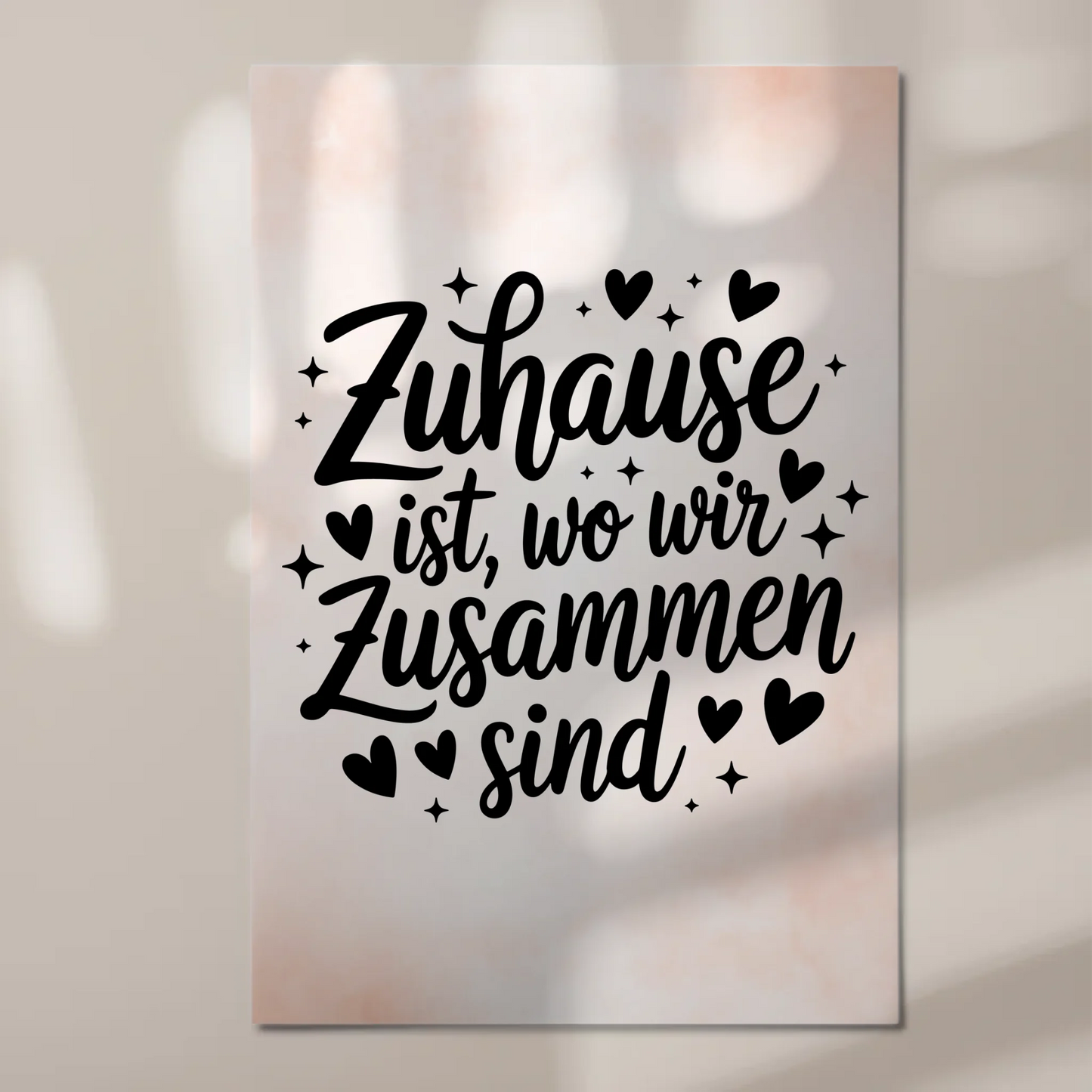Spruch Fotoboard Magnet Wandbild Zuhause ist wo wir sind