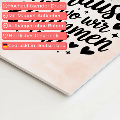 Spruch Fotoboard Magnet Wandbild Zuhause ist wo wir sind