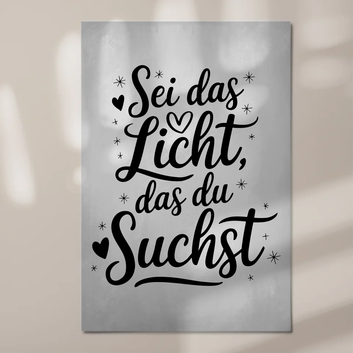 Sprüche Poster Magentisch - Sei das Licht das du suchst