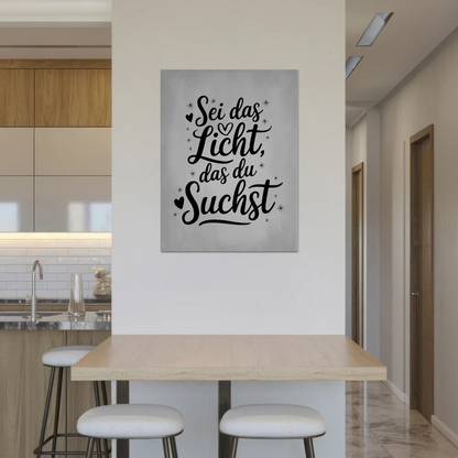 Sprüche Poster Magentisch - Sei das Licht das du suchst
