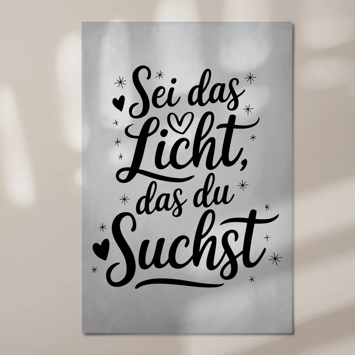 Sprüche Poster Magentisch - Sei das Licht das du suchst