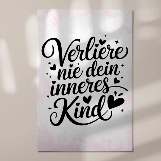 Spruch Fotoboard Magnet Wandbild Verliere nie dein Kind