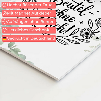 Sprüche Poster Magentisch ohne Beutel ohne mich Geschenk