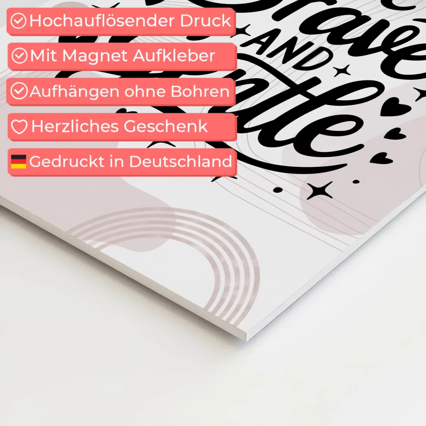 Spruch Fotoboard Magnet Wandbild Be Brave and Gentle