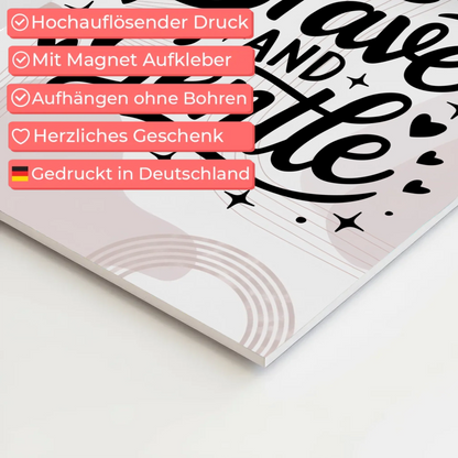 Spruch Fotoboard Magnet Wandbild Be Brave and Gentle