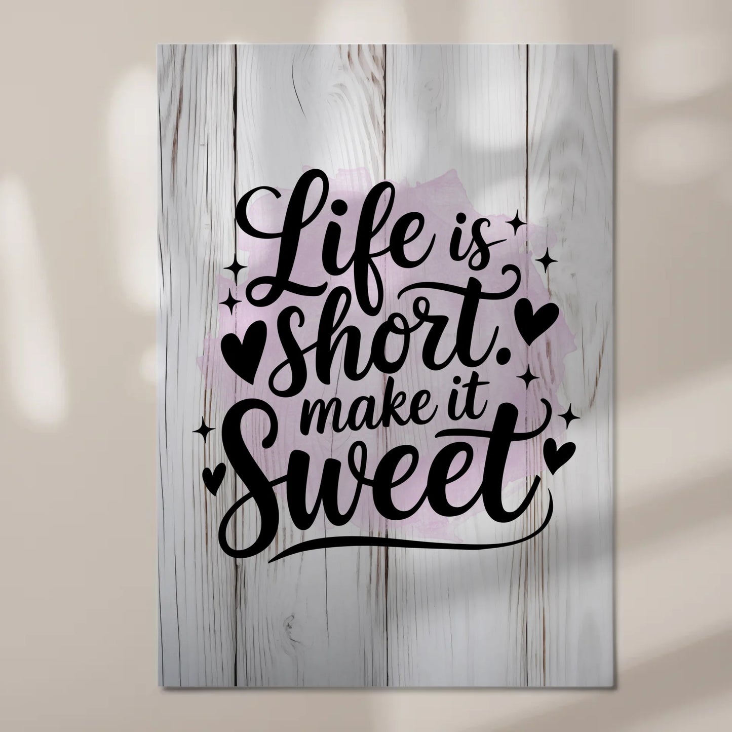 Spruch Fotoboard Magnet Wandbild Life is short sweet
